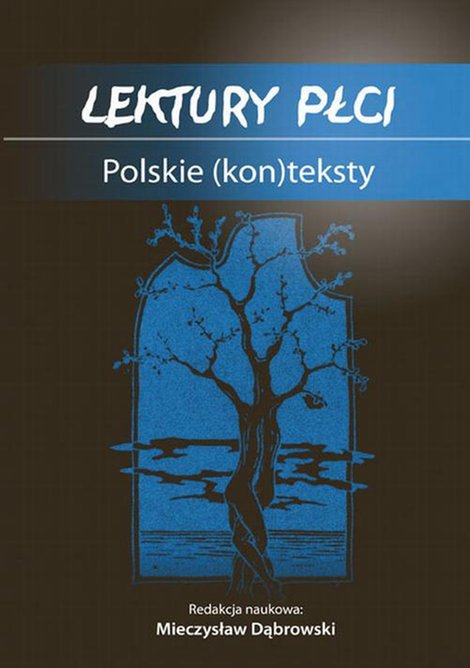 ebooki: Lektury płci. Polskie (kon)teksty – ebook