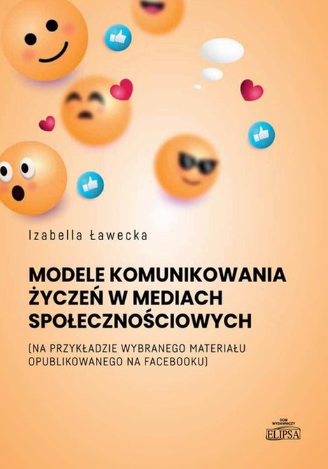 ebooki: Model komunikowania życzeń w mediach społecznościowych – ebook