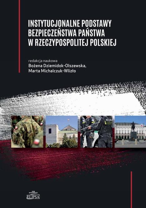ebooki: Instytucjonalne podstawy bezpieczeństwa państwa w Rzeczypospolitej Polskiej – ebook