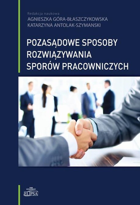 ebooki: Pozasądowe sposoby rozwiązywania sporów pracowniczych – ebook