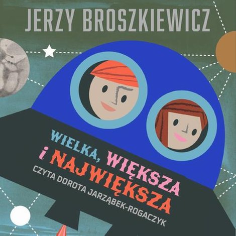audiobooki: Wielka, większa i największa – audiobook