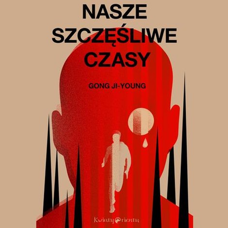 audiobooki: Nasze szczęśliwe czasy – audiobook