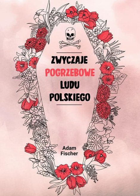 ebooki: Zwyczaje pogrzebowe ludu polskiego – ebook