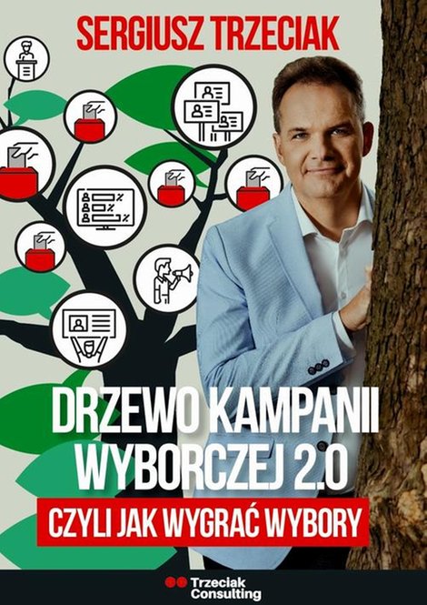 ebooki: Drzewo kampanii wyborczej 2.0, czyli jak wygrać wybory – ebook