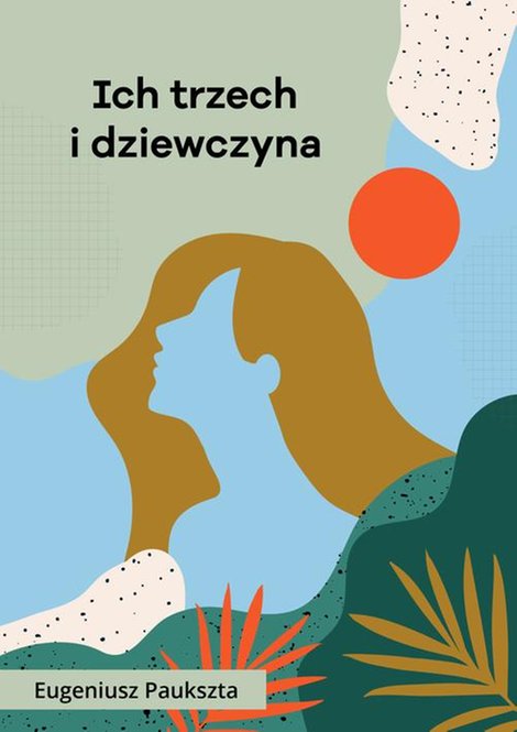 ebooki: Ich trzech i dziewczyna – ebook