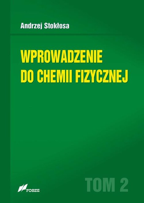ebooki: Wprowadzenie do chemii fizycznej Tom 2 – ebook