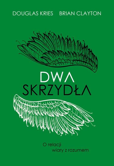ebooki: Dwa skrzydła. O relacji wiary z rozumem – ebook