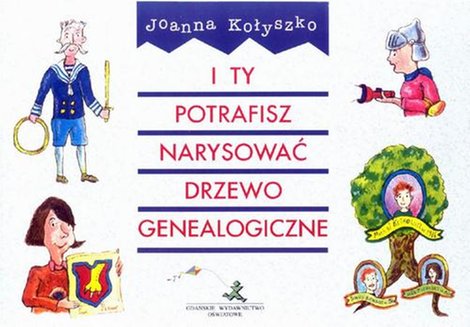 ebooki: I ty potrafisz narysować drzewo genealogiczne – ebook