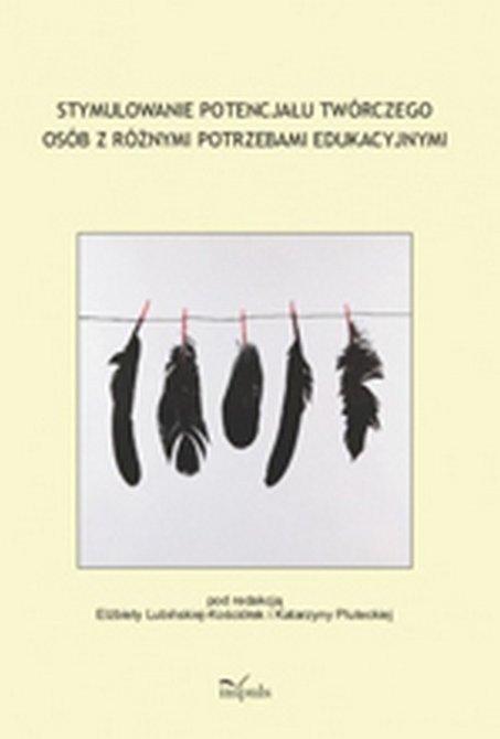 ebooki: Stymulowanie potencjału twórczego osób z różnymi potrzebami edukacyjnymi – ebook