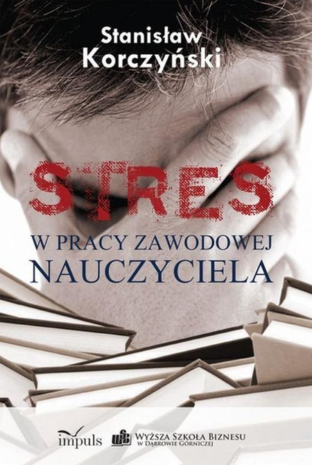 ebooki: STRES w pracy zawodowej nauczyciela – ebook