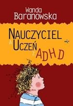 ebooki: Nauczyciel a uczeń z ADHD – ebook