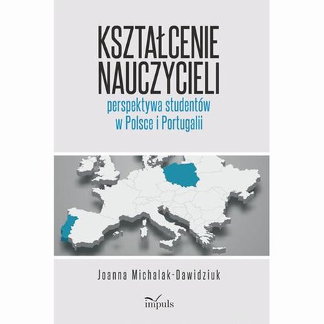 ebooki: Kształcenie nauczycieli - perspektywa studentów w Polsce i Portugalii – ebook