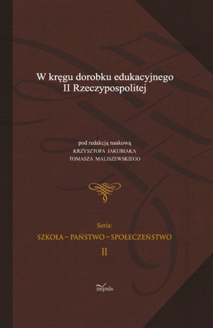 ebooki: W kręgu dorobku edukacyjnego II Rzeczypospolitej t.2 – ebook