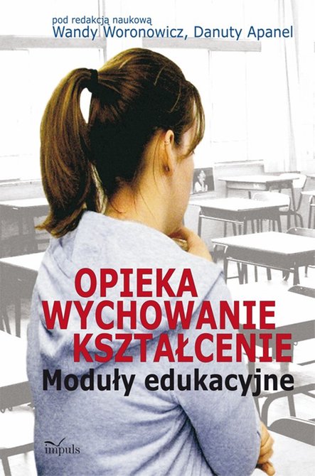 ebooki: Opieka wychowanie kształcenie: Moduły edukacyjne – ebook