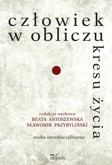 ebooki: Człowiek w obliczu kresu życia: Studia interdyscyplinarne – ebook