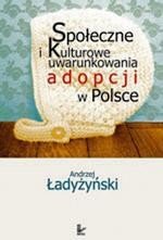 ebooki: Społeczne i kulturowe uwarunkowania adopcji w Polsce – ebook