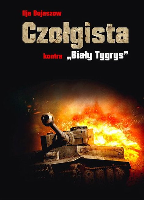 ebooki: Czołgista kontra Biały Tygrys – ebook