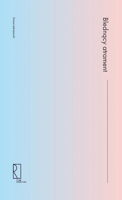 ebooki: Blednący atrament: Polskie rokoko literackie lat 1795-1830 na tle europejskim – ebook