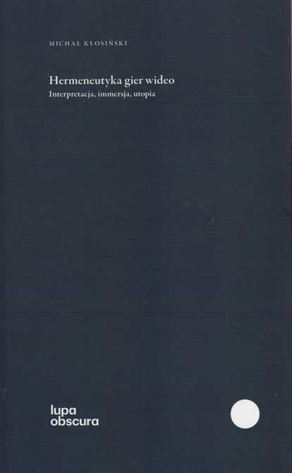 ebooki: Hermeneutyka gier wideo – ebook