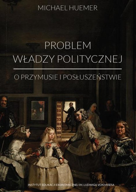 ebooki: Problem władzy politycznej: O przymusie i posłuszeństwie – ebook