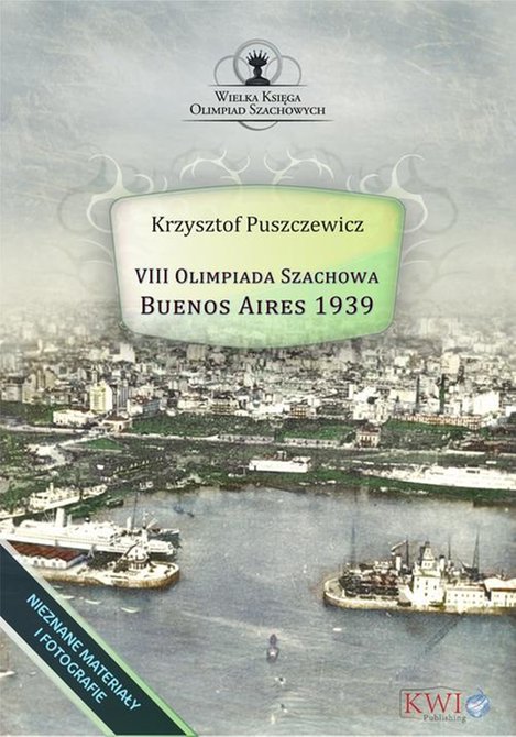 ebooki: VIII Olimpiada Szachowa - Buenos Aires 1939 – ebook