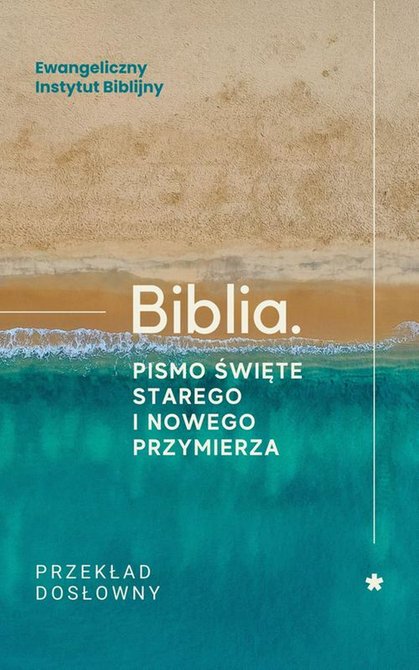 ebooki: Biblia. Pismo Święte Starego i Nowego Przymierza. Przekład dosłowny – ebook