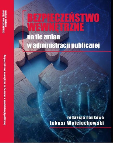 ebooki: Bezpieczeństwo wewnętrzne na tle zmian w administracji publicznej – ebook