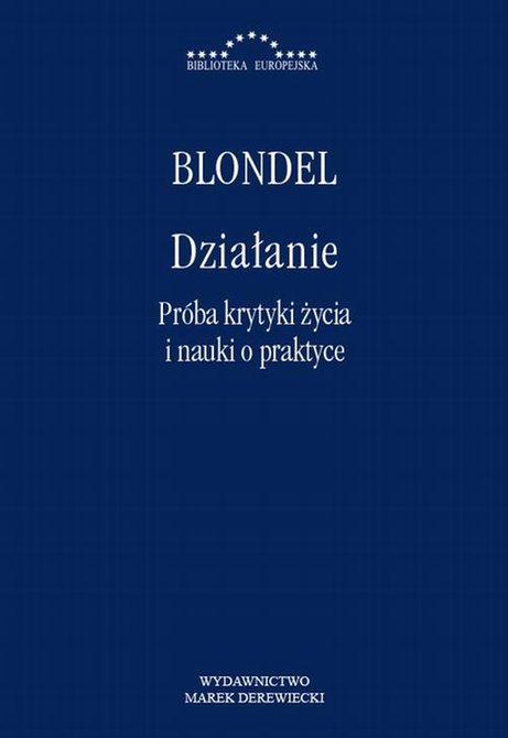 ebooki: Działanie: Próba krytyki życia i nauki o praktyce – ebook