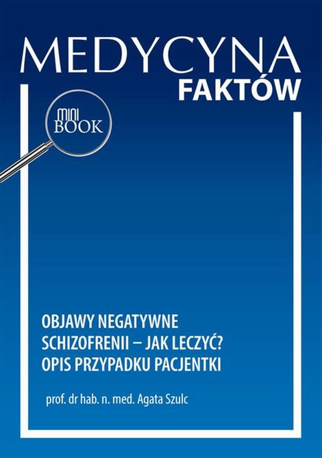 ebooki: Objawy negatywne schizofrenii - jak leczyć? Opis przypadku pacjentki – ebook