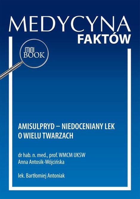 ebooki: Amisulpryd - niedoceniany lek o wielu twarzach – ebook