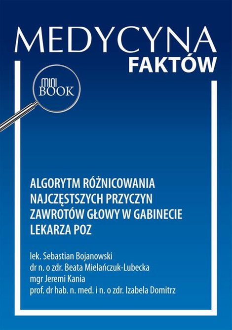 ebooki: Algorytm różnicowania najczęstszych przyczyn zawrotów głowy w gabinecie lekarza POZ – ebook