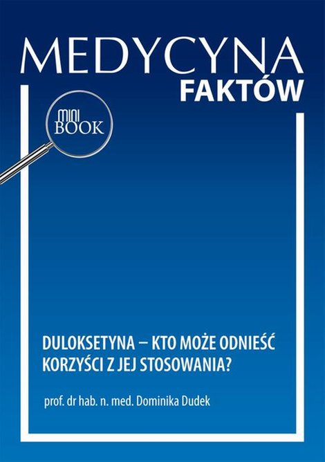 ebooki: Duloksetyna - kto może odnieść korzyści z jej stosowania? – ebook