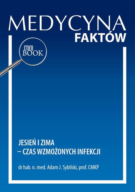ebooki: Jesień i zima - czas wzmożonych infekcji – ebook