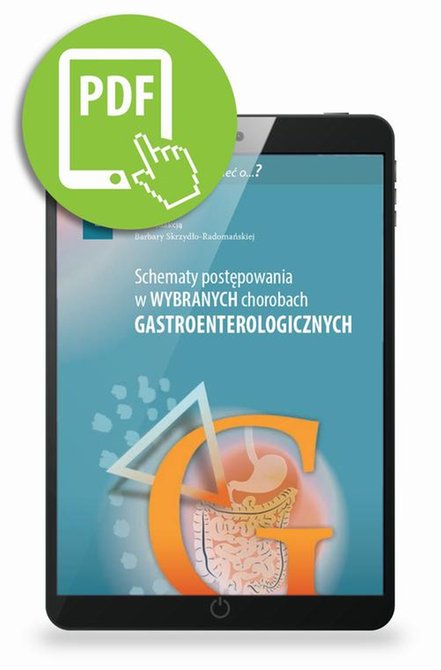 ebooki: Schematy postępowania w wybranych chorobach gastroenterologicznych – ebook