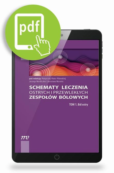 ebooki: Schematy leczenia ostrych i przewlekłych zespołów bólowych. Tom 1. Ból ostry – ebook
