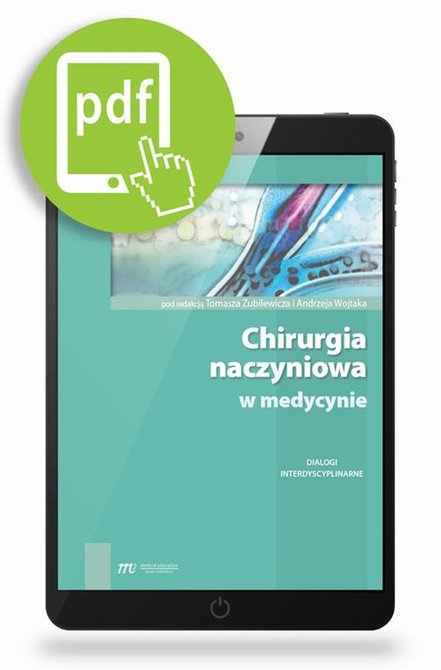 ebooki: Chirurgia naczyniowa w medycynie - dialogi interdyscyplinarne – ebook