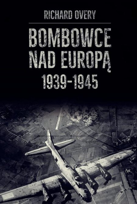 ebooki: Bombowce nad Europą 1939-1945 – ebook