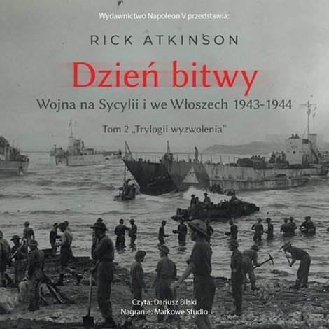 audiobooki: Dzień bitwy. Wojna na Sycylii i we Włoszech 1943-1944 – audiobook