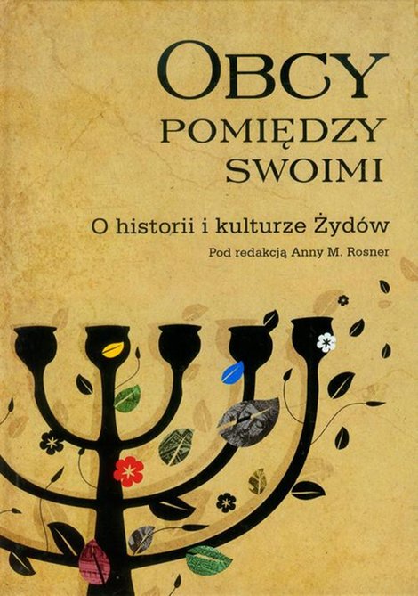 ebooki: Obcy pomiędzy swoimi: O historii i kulturze Żydów – ebook