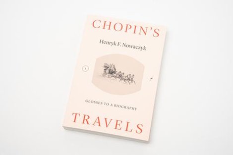 ebooki: Chopin's travels: Glosses to a biography – ebook