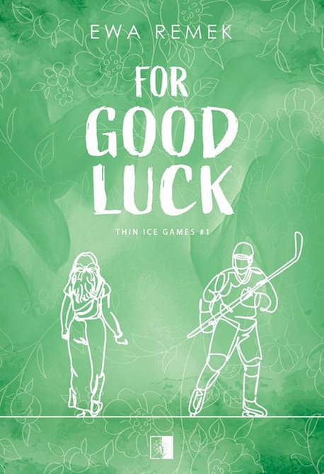 ebooki: Thin Ice Games T.1 For Good Luck – ebook