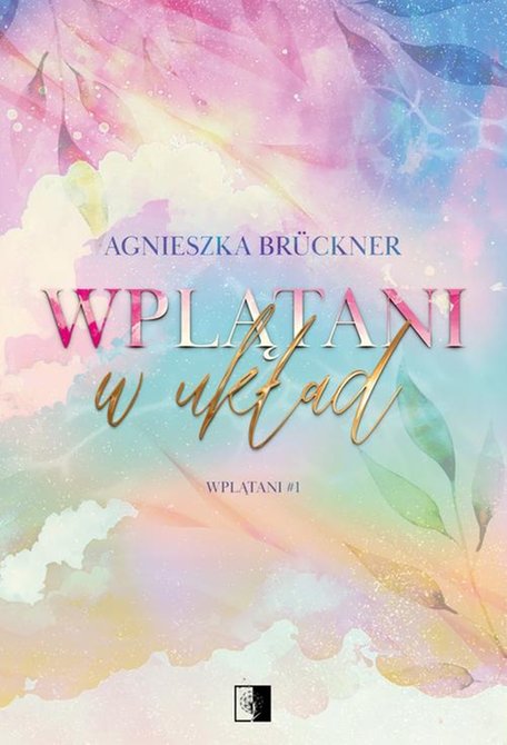 ebooki: Wplątani Tom 1 Wplątani w układ – ebook