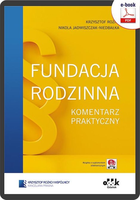 ebooki: Fundacja rodzinna. Komentarz praktyczny (e-book z suplementem elektronicznym) eBPG1507e – ebook