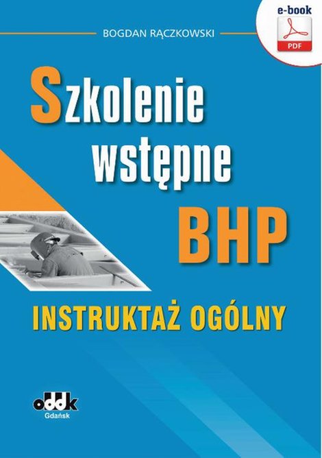 ebooki: Szkolenie wstępne bhp. Instruktaż ogólny – ebook