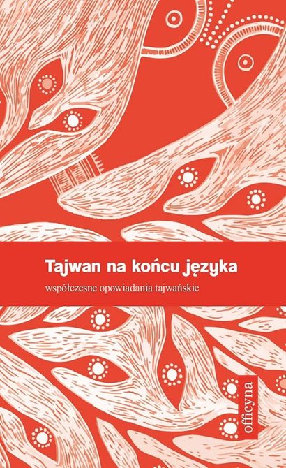 ebooki: Tajwan na końcu języka: Współczesne opowiadania tajwańskie – ebook