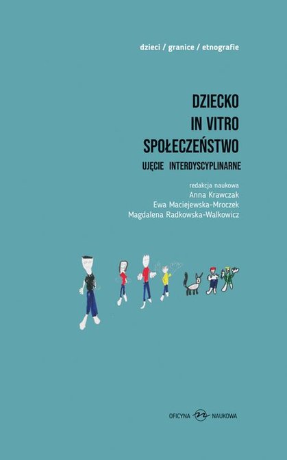 ebooki: Dziecko in vitro społeczeństwo: Ujęcie interdyscyplinarne – ebook