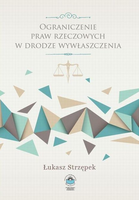 ebooki: Ograniczenie praw rzeczowych w drodze wywłaszczenia – ebook
