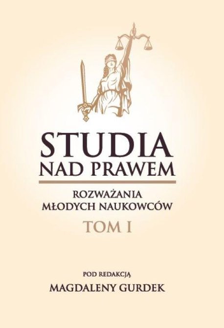 ebooki: Studia nad prawem - rozważania młodych naukowców. Tom I – ebook