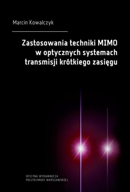 ebooki: Zastosowania techniki MIMO w optycznych systemach transmisji krótkiego zasięgu – ebook
