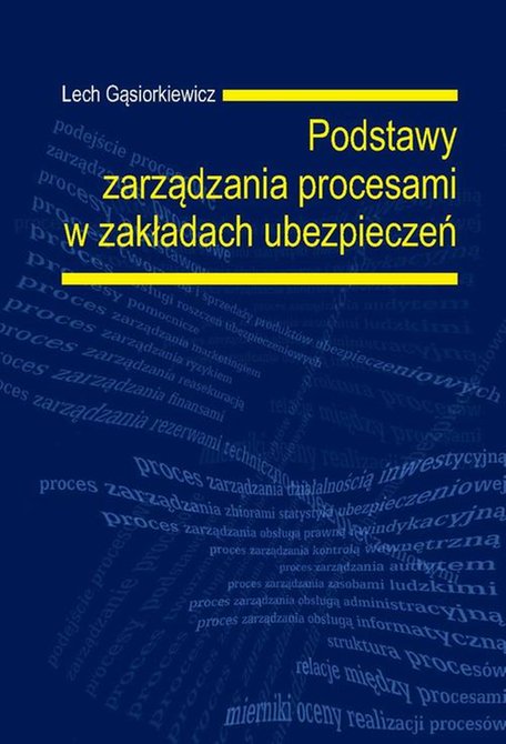 ebooki: Podstawy zarządzania procesami w zakładach ubezpieczeń – ebook